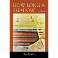 How Long A Shadow - Paperback