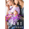 Fight From The Heart: a small town romance - Paperback