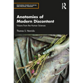 Anatomies of Modern Discontent: Visions from the Human Sciences - Paperback