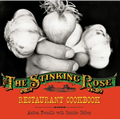 The Stinking Rose Restaurant Cookbook - Hardcover
