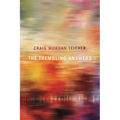 The Trembling Answers - Paperback