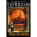 The War of the Flowers - Paperback