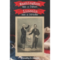 Washington was a Dancer, Lincoln was a Wrestler