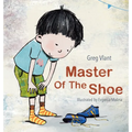 Master of the Shoe - Hardcover