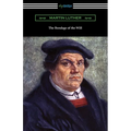 The Bondage of the Will - Paperback