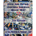 Civil Air Patrol Uniforms and Insignia Since 1941, 7th Edition