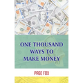 One Thousand Ways To Make Money - Paperback