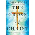 The Cross of Christ - Hardcover