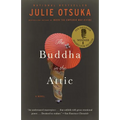 The Buddha in the Attic - Paperback