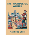 The Wonderful Winter (Yesterday's Classics) - Paperback