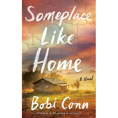 Someplace Like Home - Hardcover