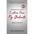 Letters from My Students - Hardcover