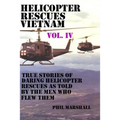 Helicopter Rescues Vietnam Vol. IV