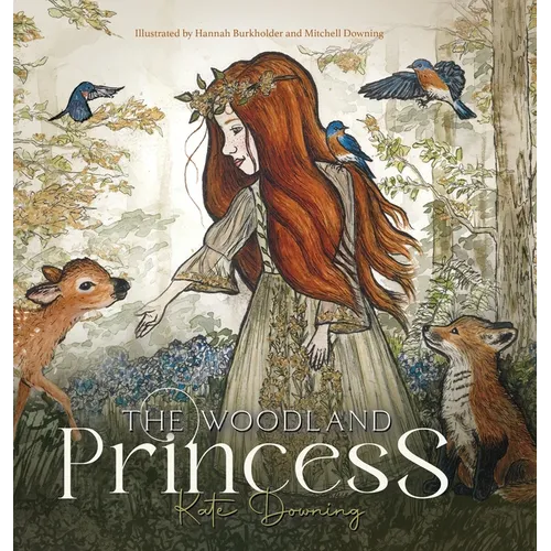 The Woodland Princess - Hardcover