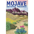 Mojave National Preserve: A Visitor's Guide