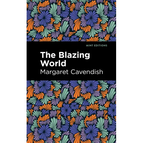The Blazing World - Paperback