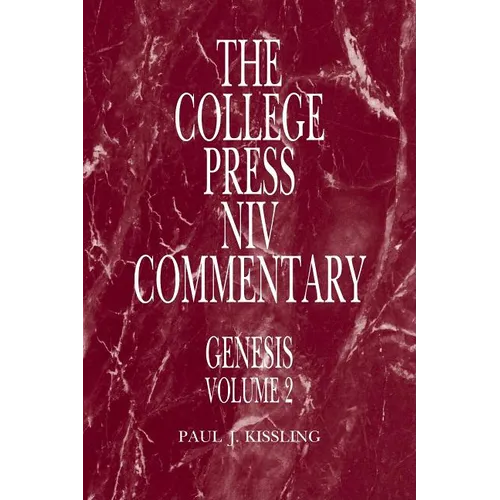 College Press NIV Commentary: Genesis Volume 2 - Hardcover