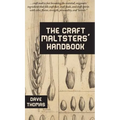 The Craft Maltsters' Handbook - Hardcover