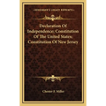 Declaration Of Independence; Constitution Of The United States; Constitution Of New Jersey