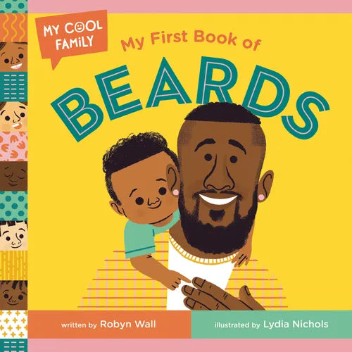 My First Book of Beards - Board Book