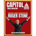 Capitol Times Magazine Issue 9 - ROGER STONE - Paperback