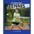 My Favorite Sport: Tennis - Paperback