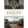 A Brief History of Easley