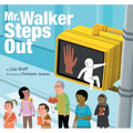 Mr. Walker Steps Out - Hardcover