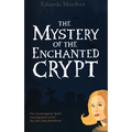 The Mystery of the Enchanted Crypt - Paperback