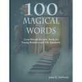 100 Magical Words: Core-Words Activity Book for Young Readers and ESL Students - Paperback
