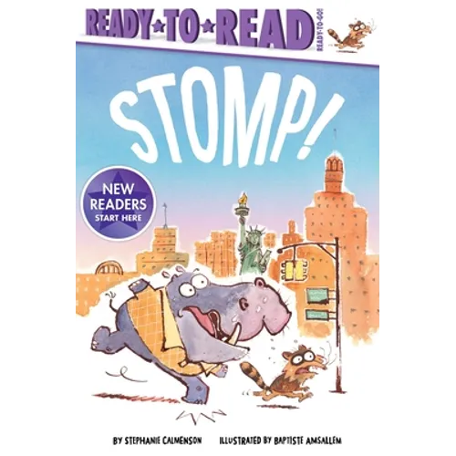Stomp!: Ready-To-Read Ready-To-Go! - Hardcover