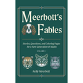 Meerbott's Fables - Hardcover