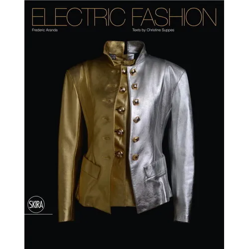 Electric Fashion - Hardcover