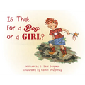 Is That for a Boy or a Girl? - Paperback