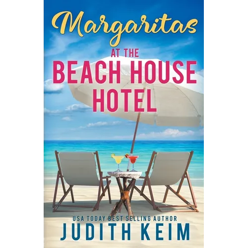 Margaritas at The Beach House Hotel - Paperback
