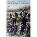 The Musketry Instructions for the German Infantry 1887: (Schiessvorshrift fur die Infanterie) Translated for the intelligence Division War Office - Paperback