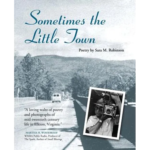 Sometimes the Little Town - Paperback