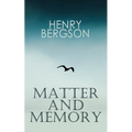 THE Matter and Memory - Paperback