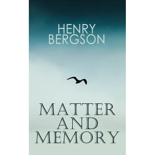 THE Matter and Memory - Paperback