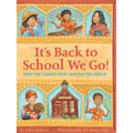 It's Back to School We Go!: First Day Stories from Around the World - Paperback