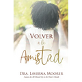 Volver a la Amistad - Paperback