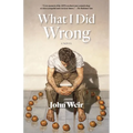 What I Did Wrong - Paperback