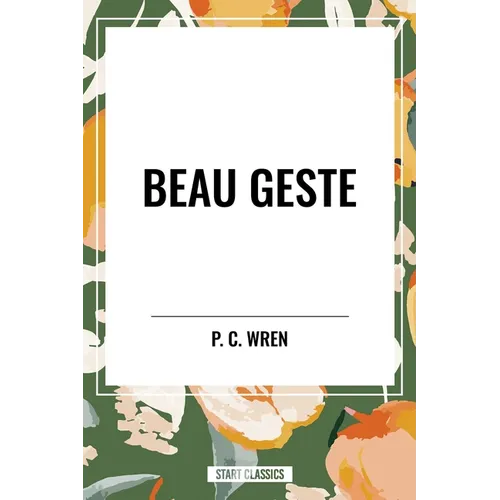 Beau Geste - Paperback