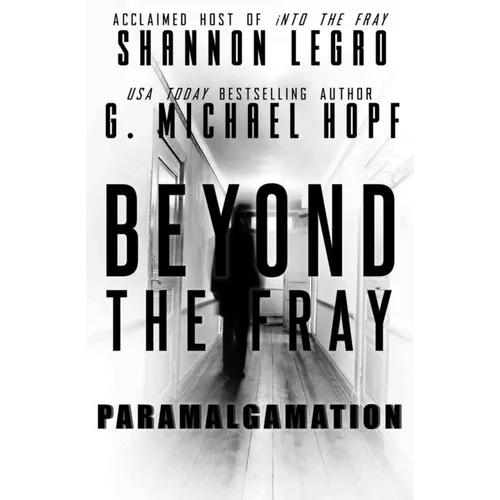 Beyond The Fray: Paramalgamation - Paperback