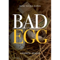 Bad Egg: How to Fix Super - Paperback