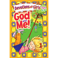 God and Me!: Devotions for Girls Ages 6-9 - Paperback