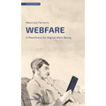 Webfare: A Manifesto for Digital Well-Being - Paperback