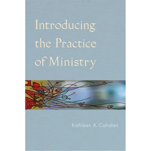 Introducing the Practice of Ministry - Paperback