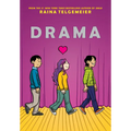 Drama: A Graphic Novel - Hardcover