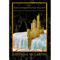 The Magical Knowledge Trilogy - Hardcover